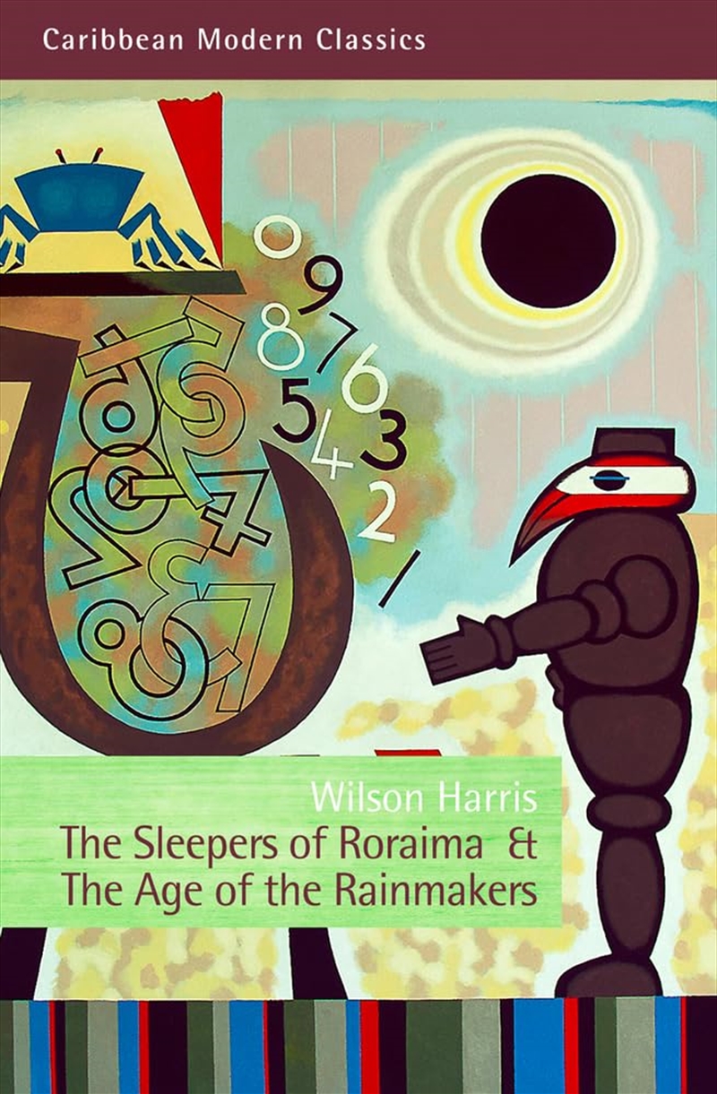 The Sleepers Of Roraima & The Age Of The Rainmakers (Caribbean Modern Classics)/Product Detail/General Fiction Books