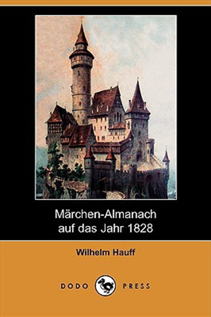 Marchen-Almanach Auf Das Jahr 1828 (Dodo Press) (German Edition)/Product Detail/General Fiction Books