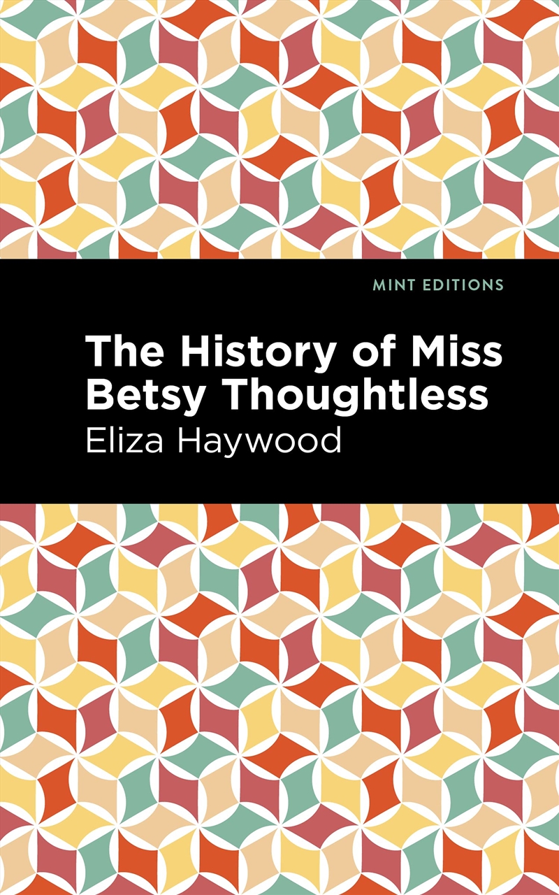 History Of Miss Betsy Thoughtless/Product Detail/General Fiction Books