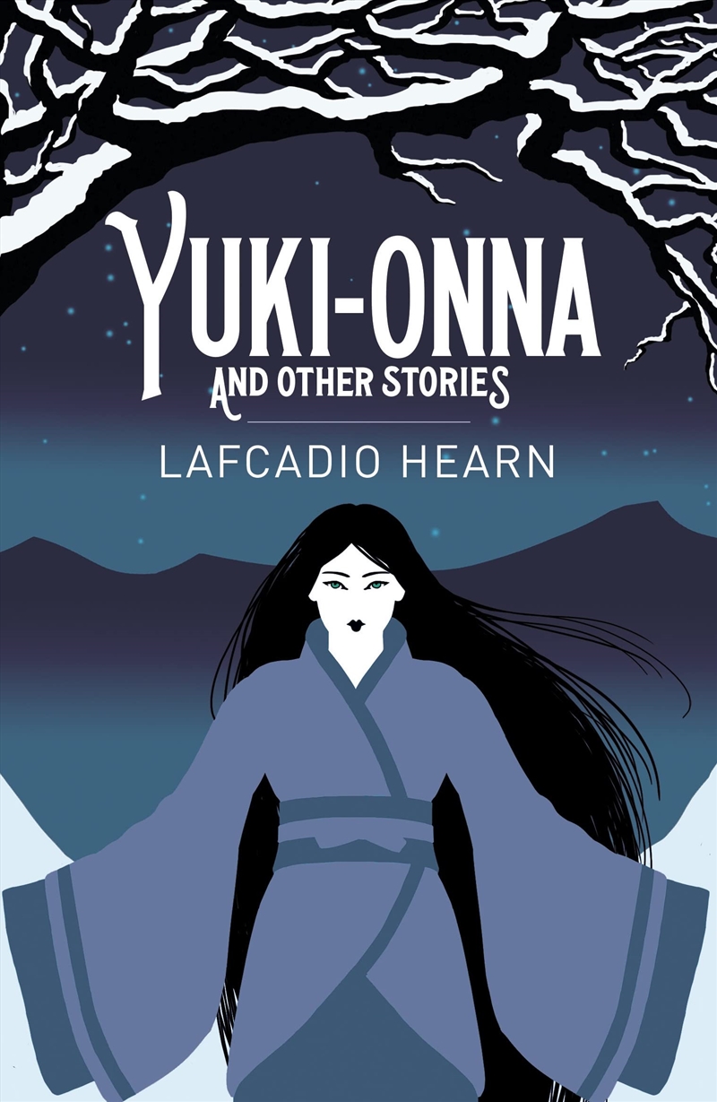 Yuki Onna & Other Stories/Product Detail/General Fiction Books