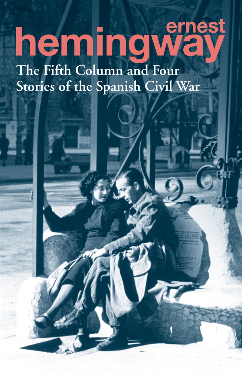 Fifth Column & Four Stories/Spanish Civil War/Product Detail/General Fiction Books