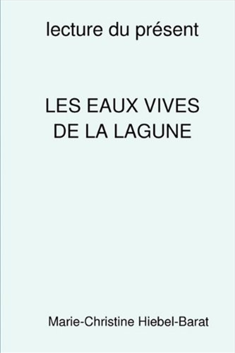 Les Eaux Vives De La Lagune/Product Detail/General Fiction Books