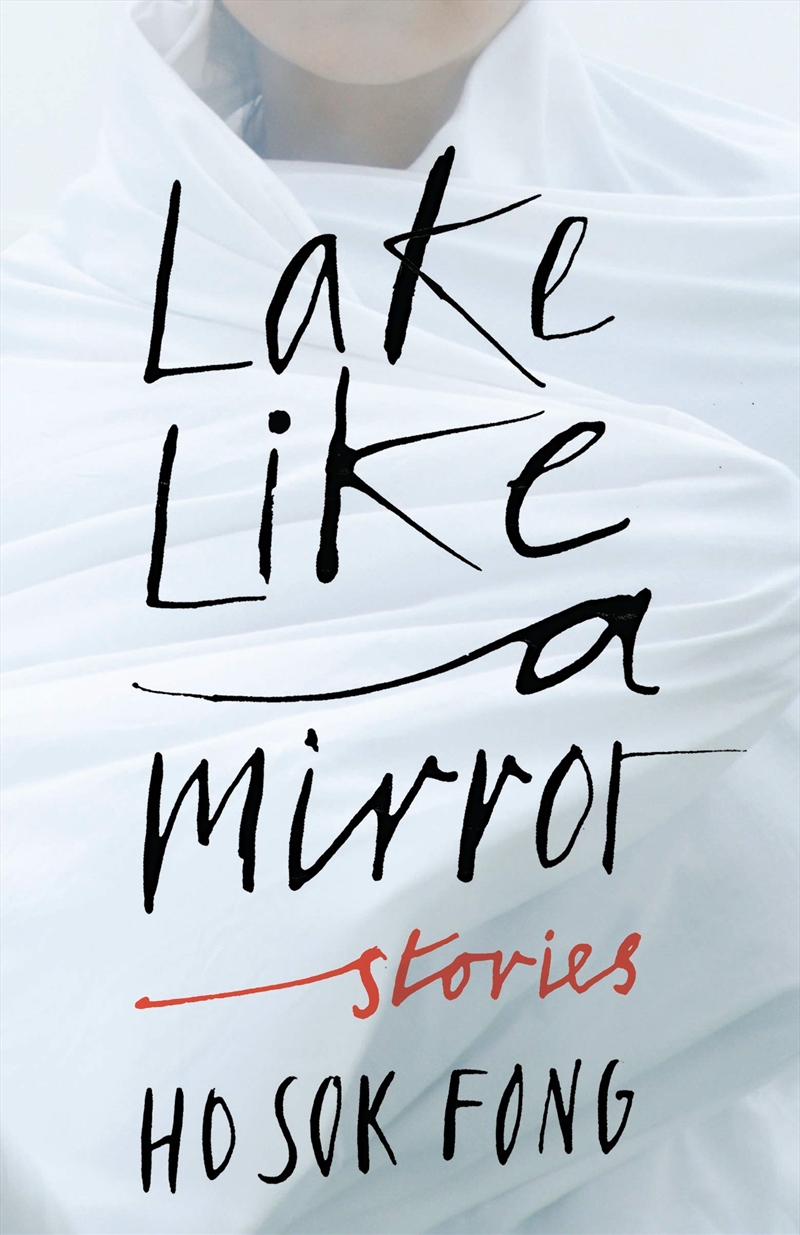 Lake Like A Mirror Stories/Product Detail/General Fiction Books