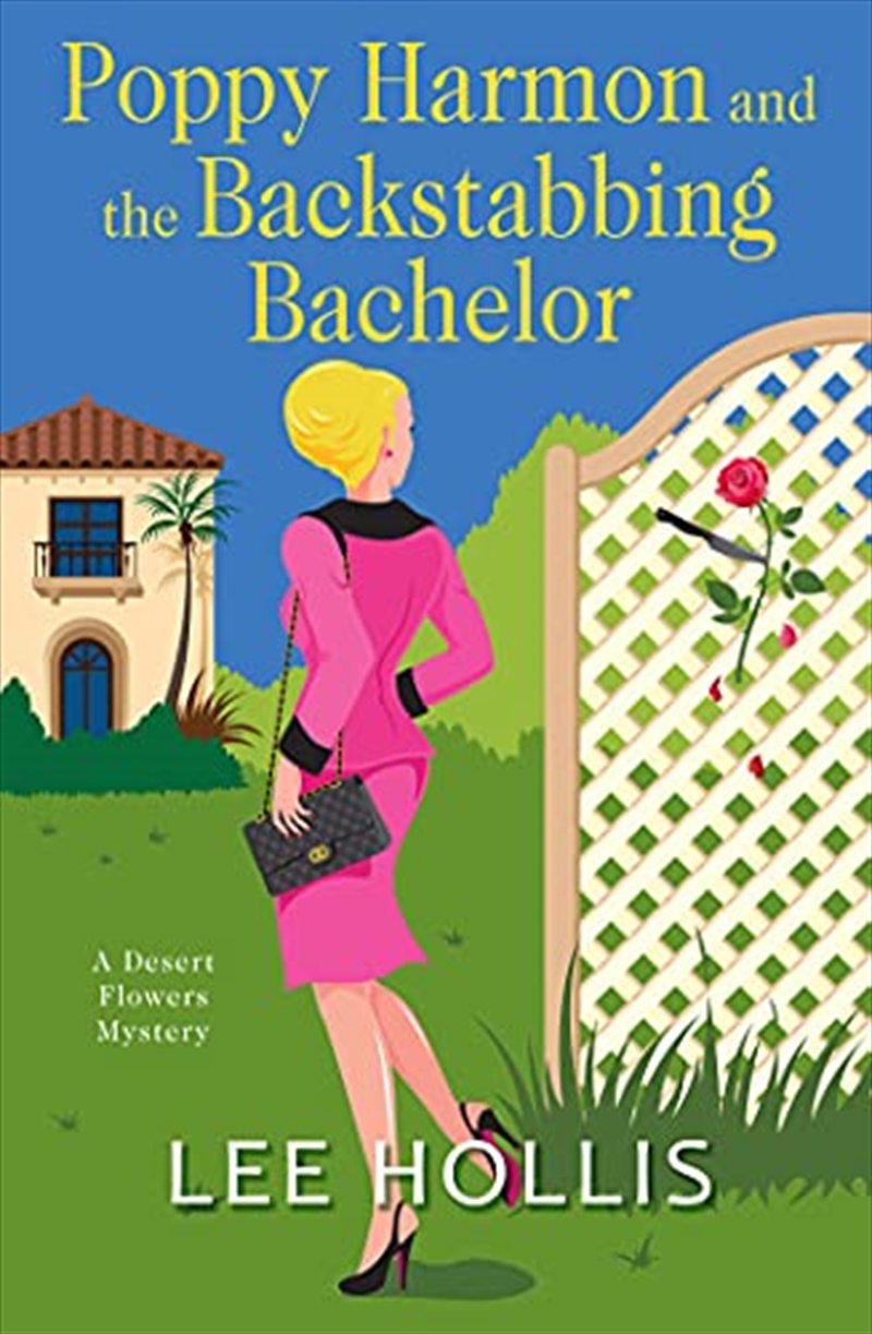Poppy Harmon & The Backstabbing Bachelor/Product Detail/General Fiction Books