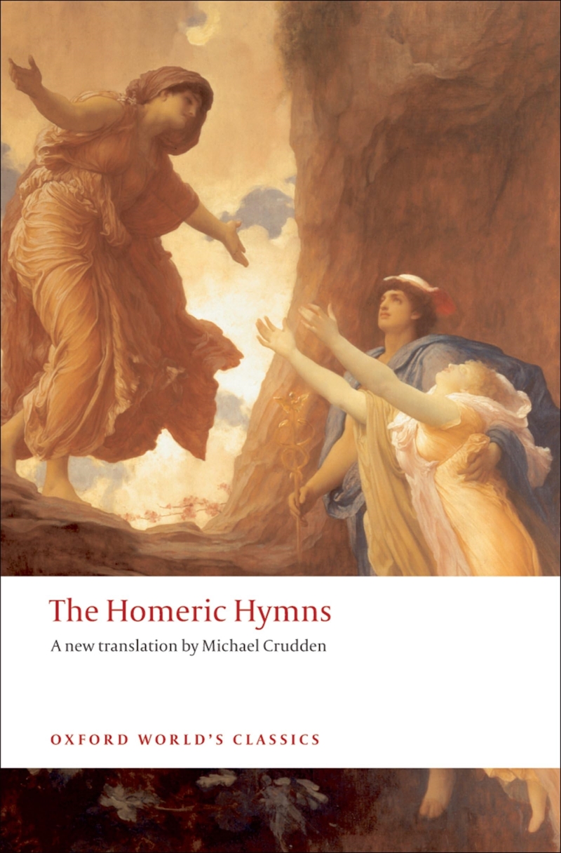 The Homeric Hymns (Oxford World'S Classics)/Product Detail/General Fiction Books