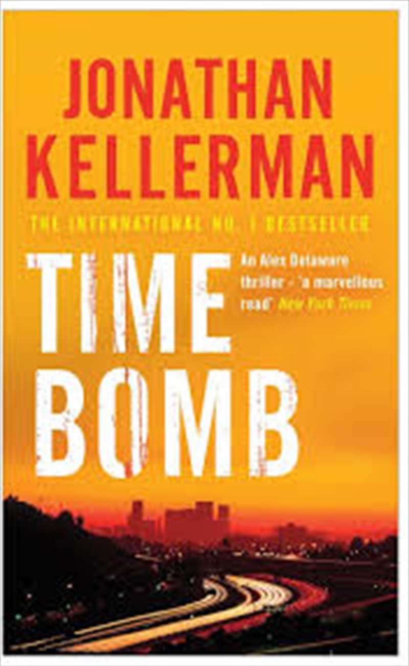 Time Bomb (Alex Delaware Series, Book 5): A Tense And Gripping Psychological Thriller/Product Detail/Crime & Mystery Fiction