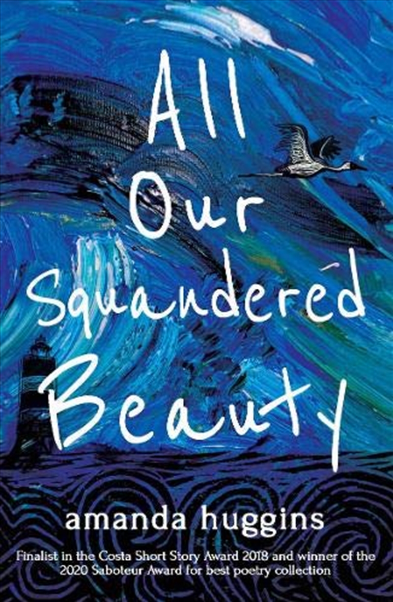 All Our Squandered Beauty/Product Detail/General Fiction Books