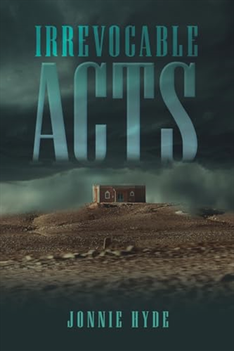 Irrevocable Acts/Product Detail/General Fiction Books
