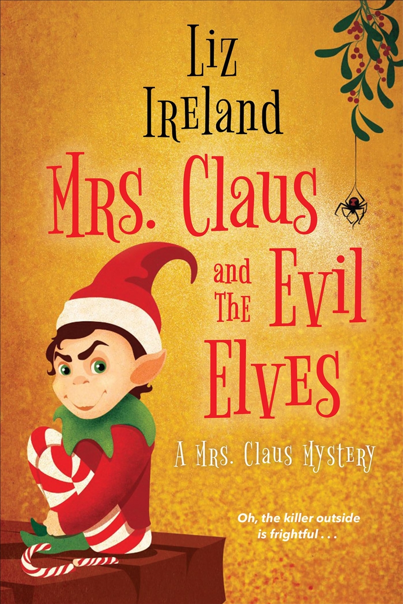 Mrs Claus & The Evil Elves/Product Detail/General Fiction Books