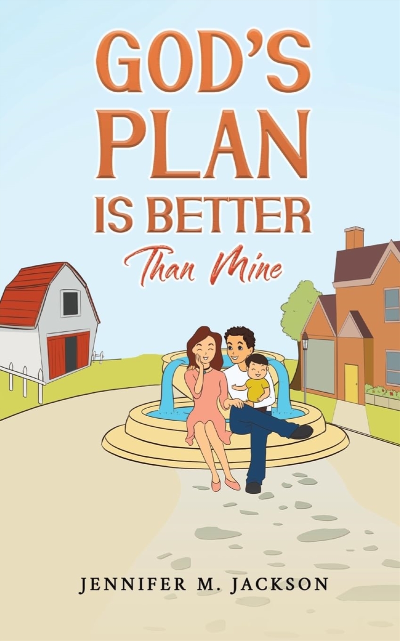 Gods Plan Is Better Than Mine/Product Detail/General Fiction Books