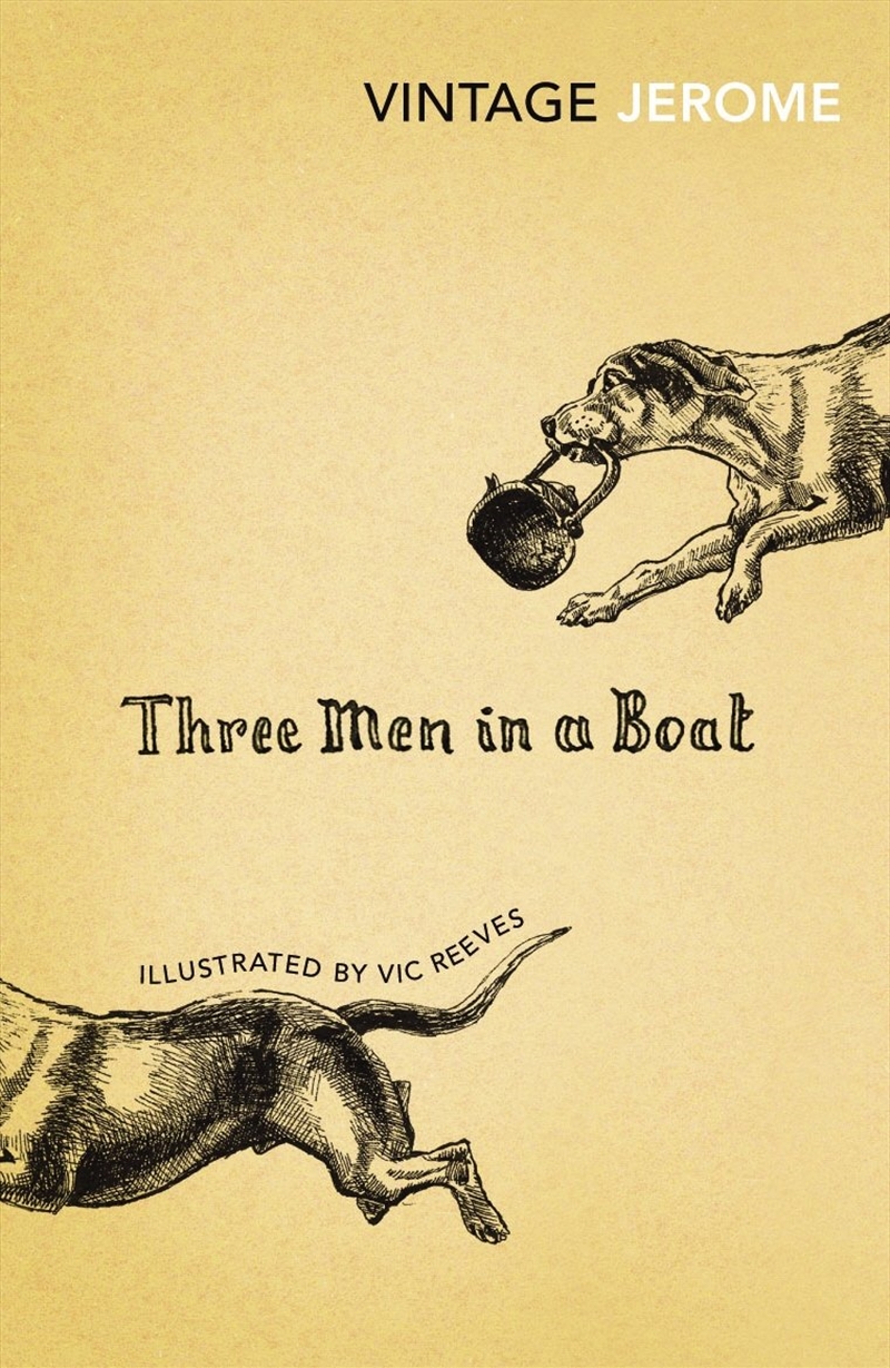 Three Men In A Boat (Vintage Classics)/Product Detail/General Fiction Books