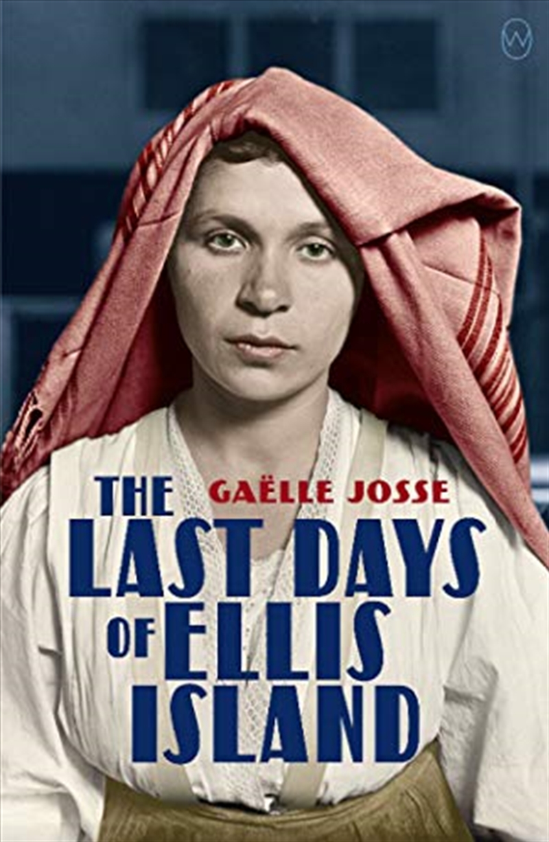 Last Days Of Ellis Island/Product Detail/General Fiction Books