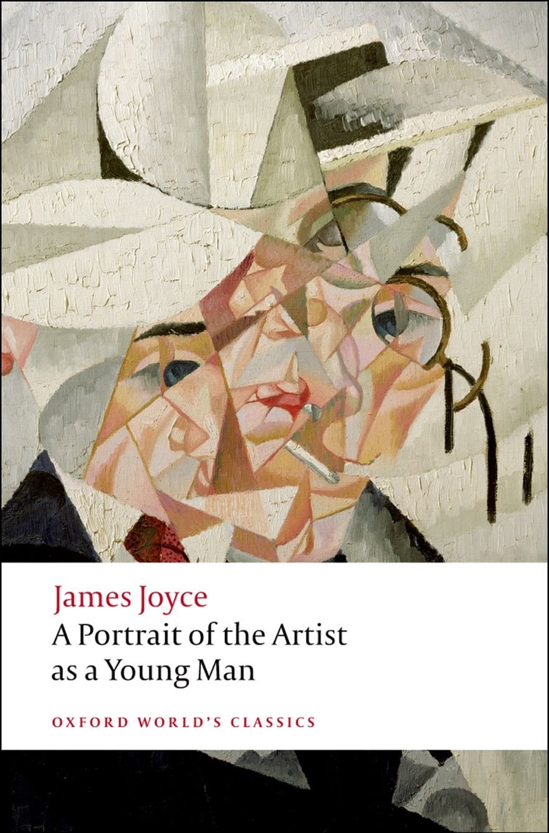 A Portrait Of The Artist As A Young Man (Oxford World'S Classics)/Product Detail/General Fiction Books