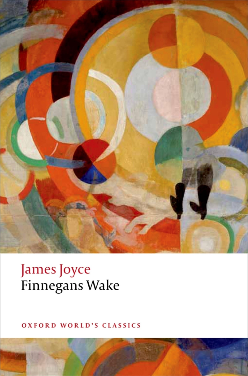 Finnegans Wake (Oxford World'S Classics (Paperback))/Product Detail/General Fiction Books
