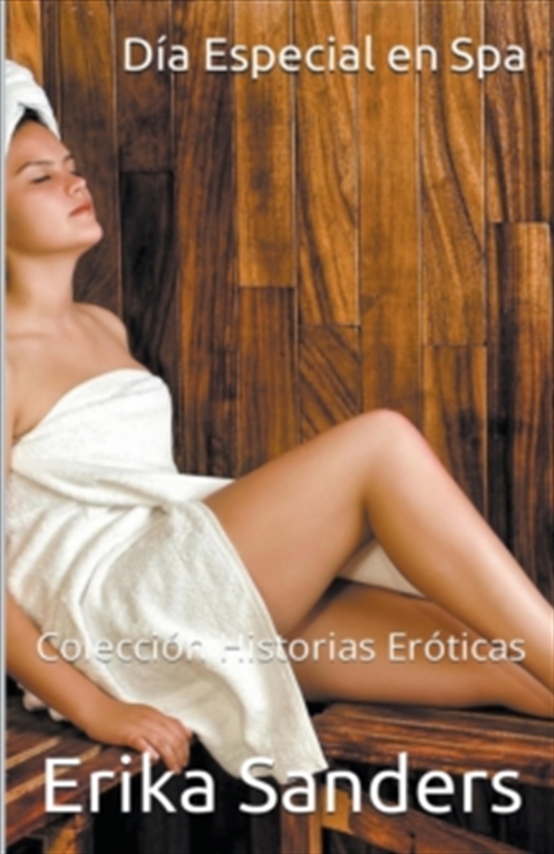 D #237 A Especial En Spa Y Otras Histori/Product Detail/Erotic Fiction