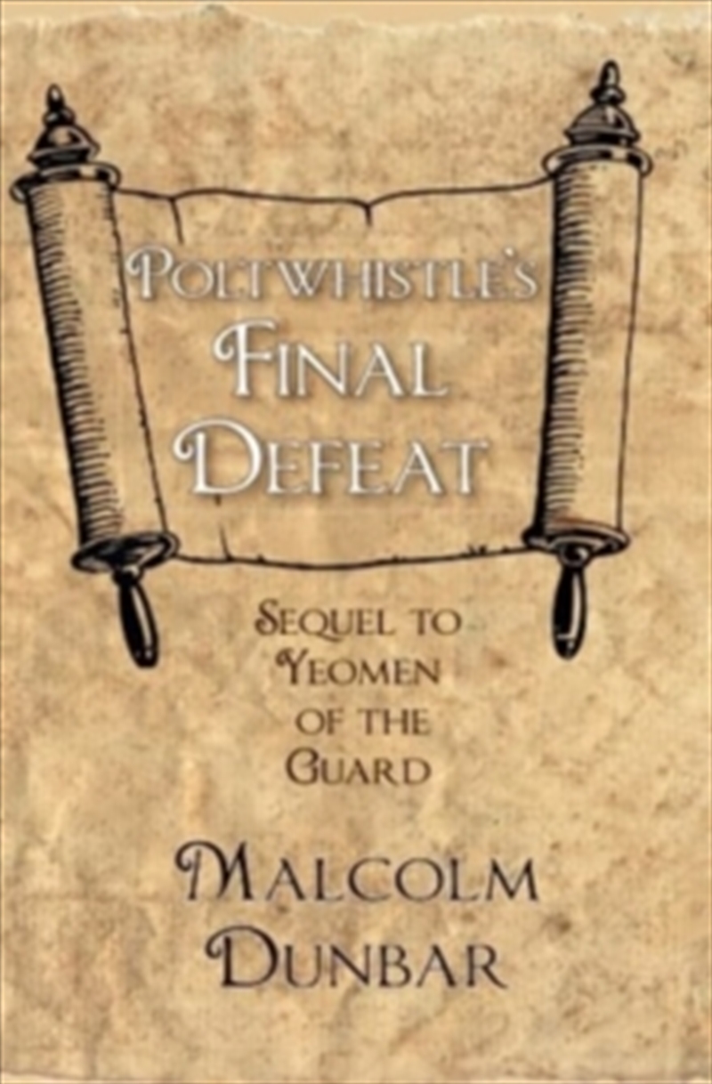 Poltwhistles Final Defeat/Product Detail/General Fiction Books