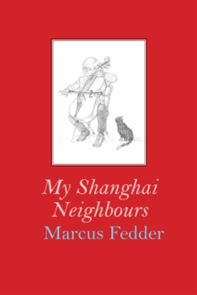 My Shanghai Neighbours/Product Detail/General Fiction Books