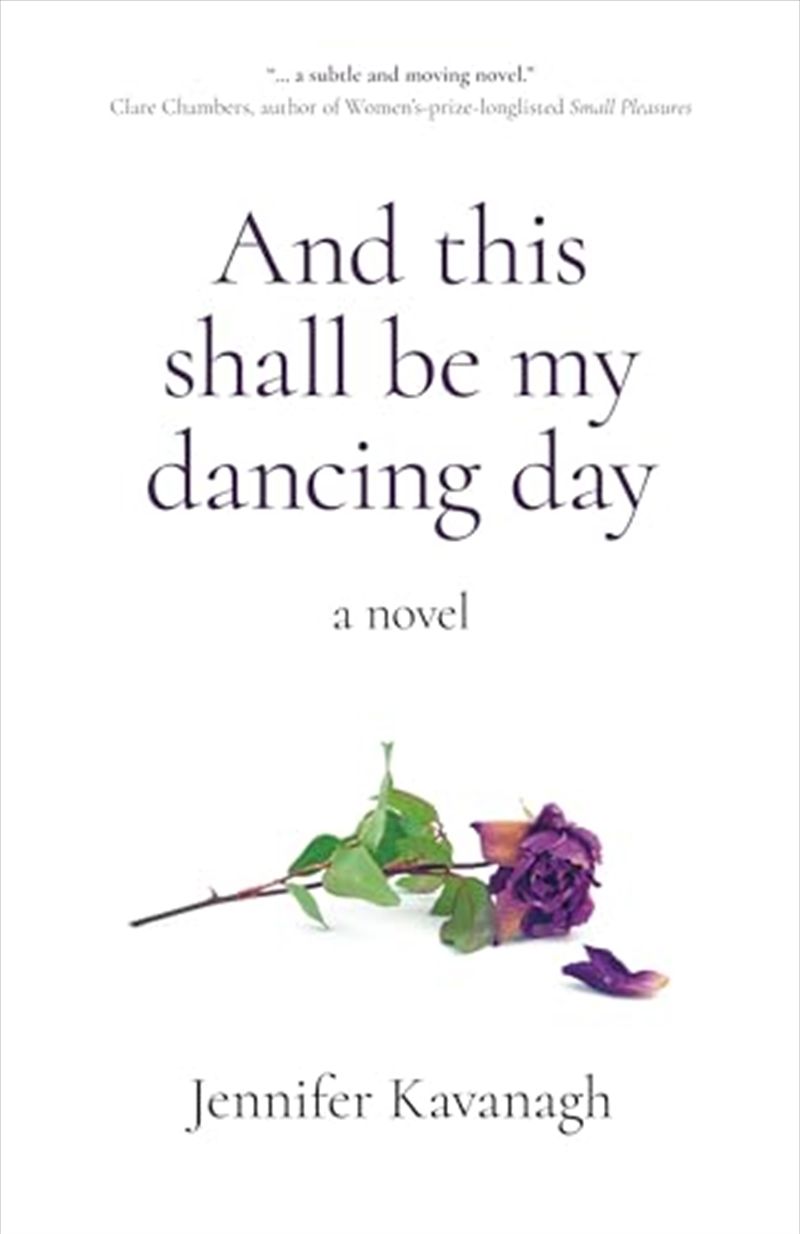 And This Shall Be My Dancing Day/Product Detail/General Fiction Books