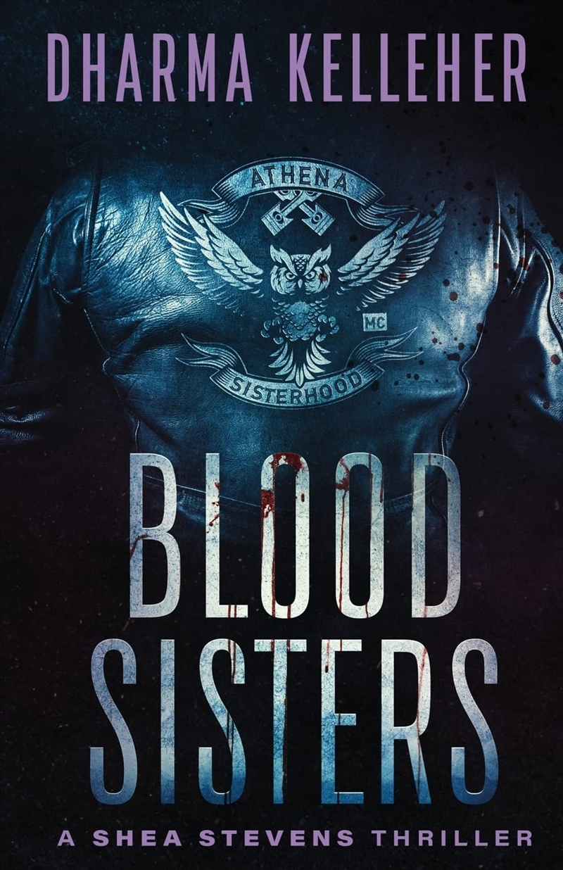 Blood Sisters: A Shea Stevens Thriller/Product Detail/General Fiction Books