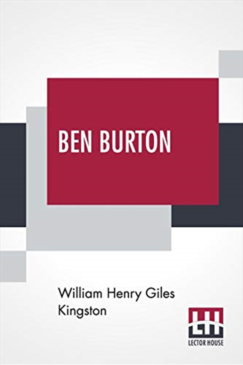 Ben Burton: Or, Born And Bred At Sea./Product Detail/General Fiction Books