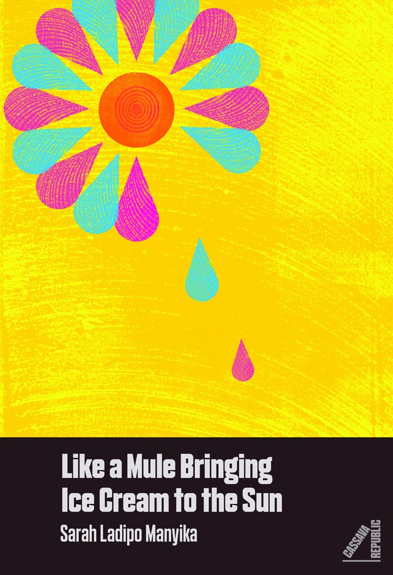 Like A Mule Bringing Ice Cream To The Su/Product Detail/General Fiction Books