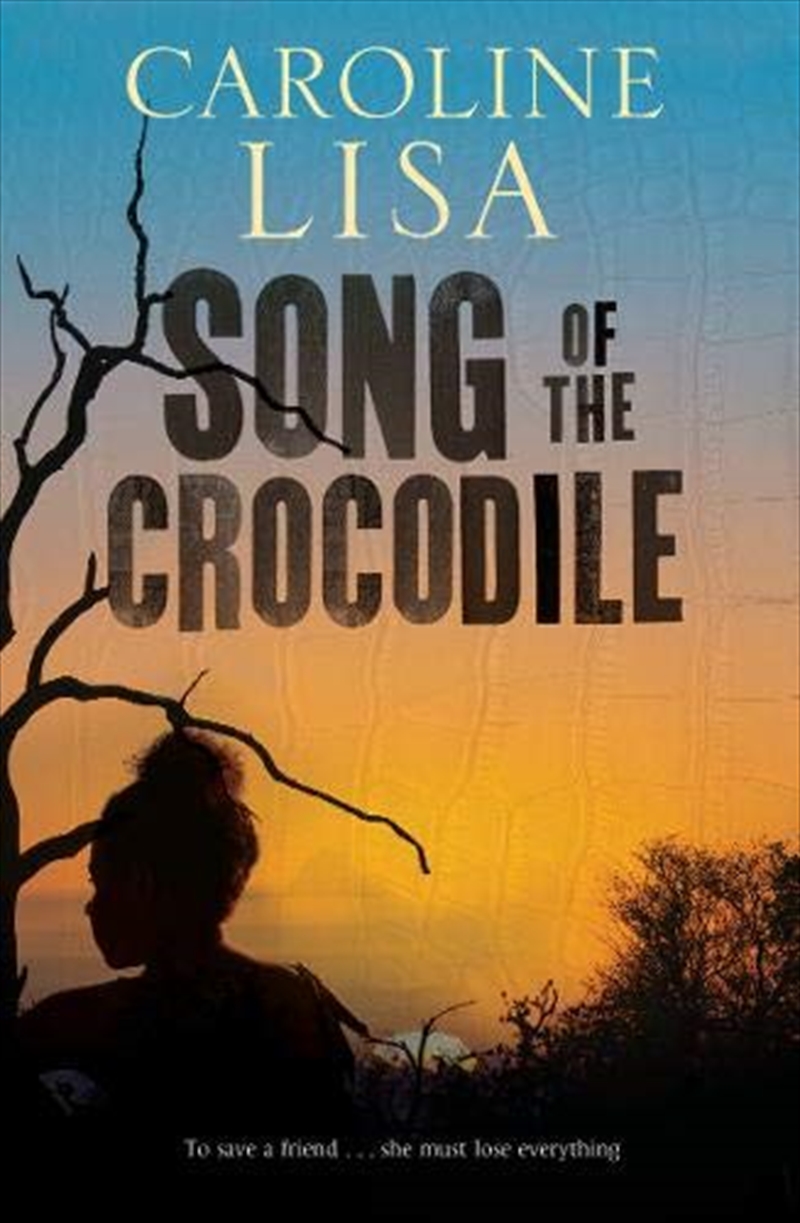 Song Of The Crocodile/Product Detail/General Fiction Books