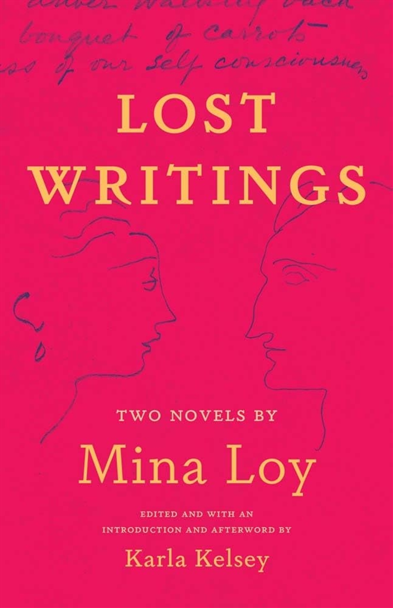 Lost Writings Two Novels By Mina Loy/Product Detail/General Fiction Books