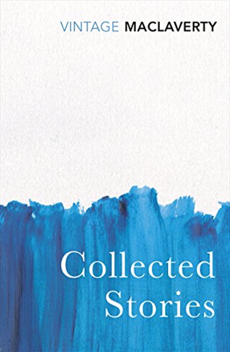 Collected Stories Bernard Maclaverty/Product Detail/General Fiction Books
