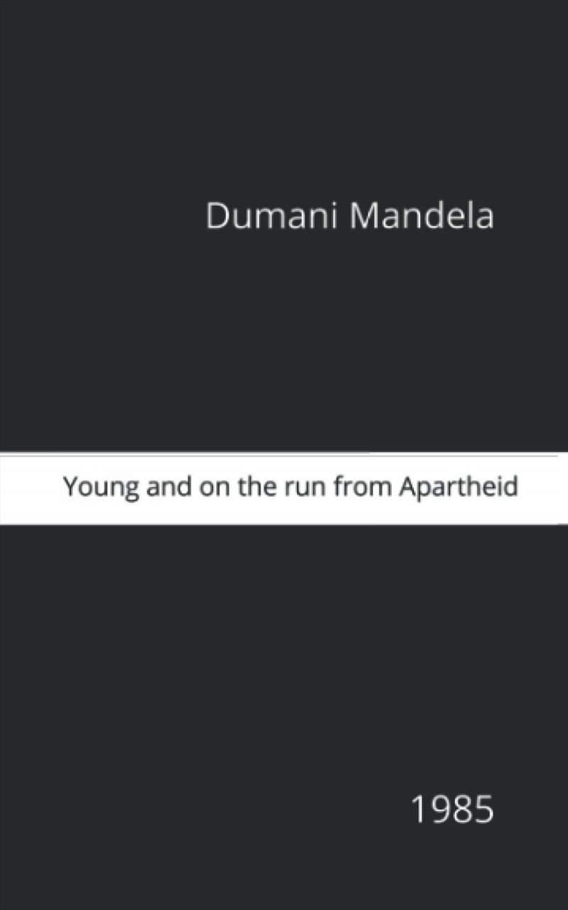 Young & On The Run From Apartheid/Product Detail/General Fiction Books
