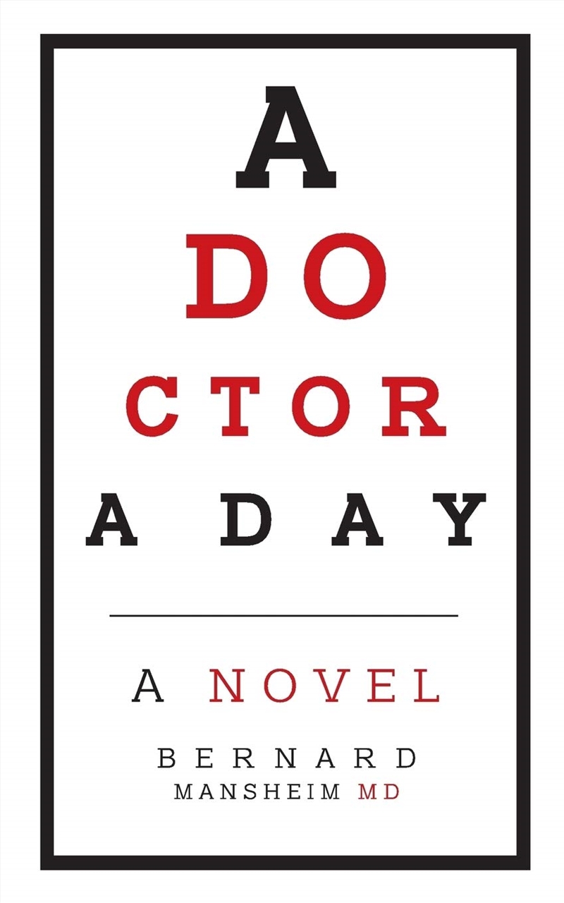 A Doctor A Day: A Novel/Product Detail/General Fiction Books