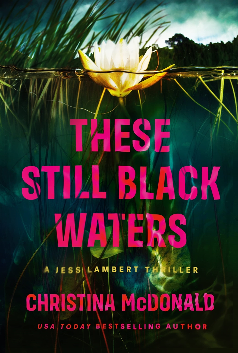 These Still Black Waters/Product Detail/General Fiction Books