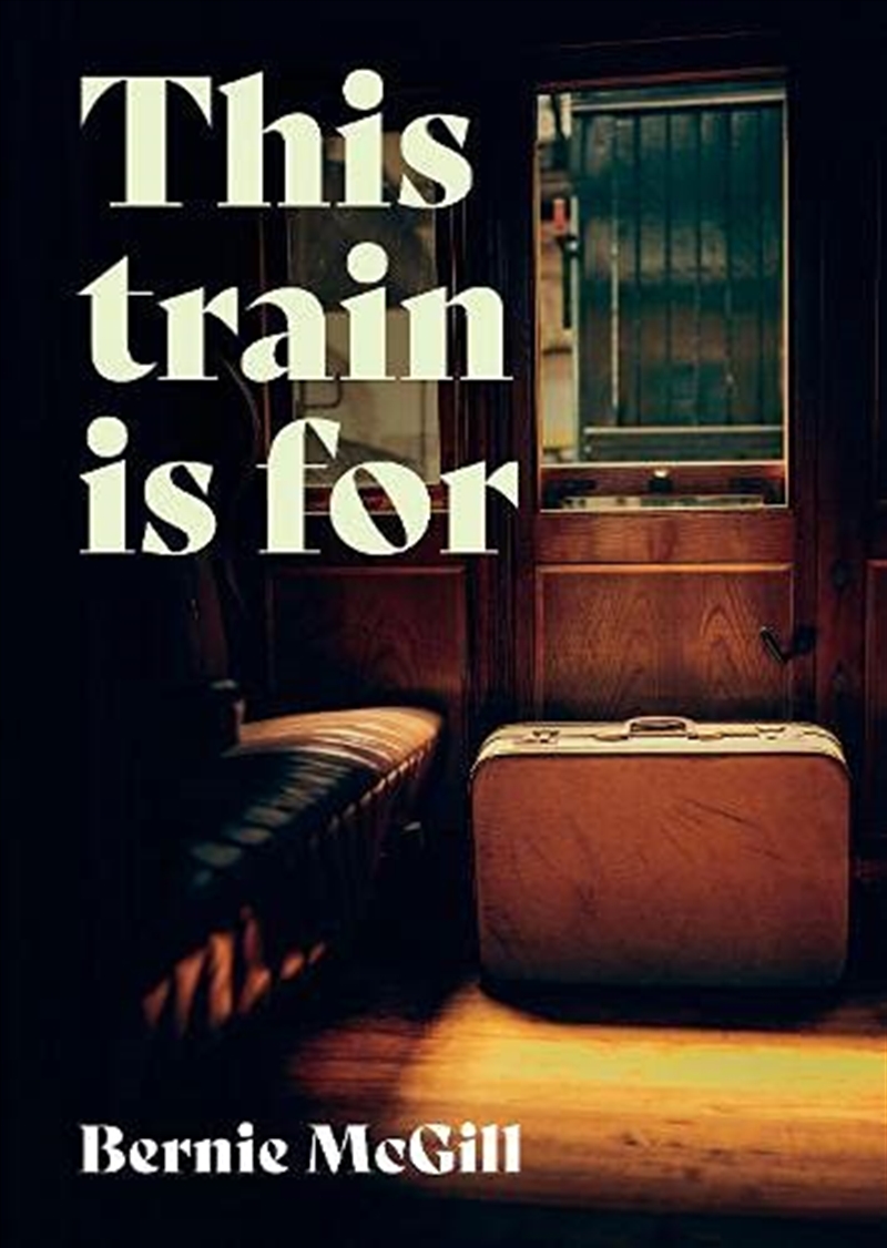 This Train Is For/Product Detail/General Fiction Books