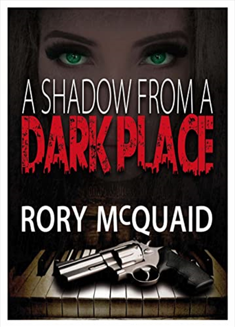Shadow From A Dark Place/Product Detail/General Fiction Books