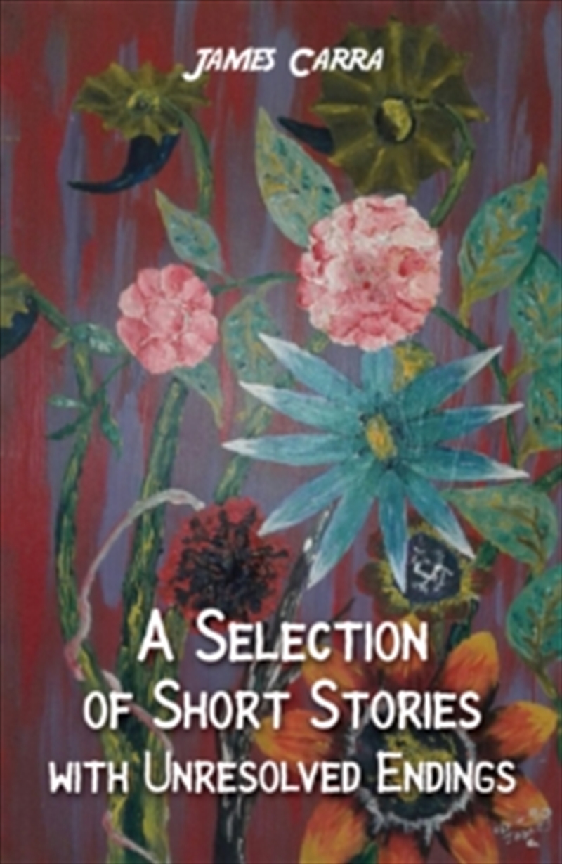 Selection Of Short Stories With Unresolved Endings/Product Detail/General Fiction Books