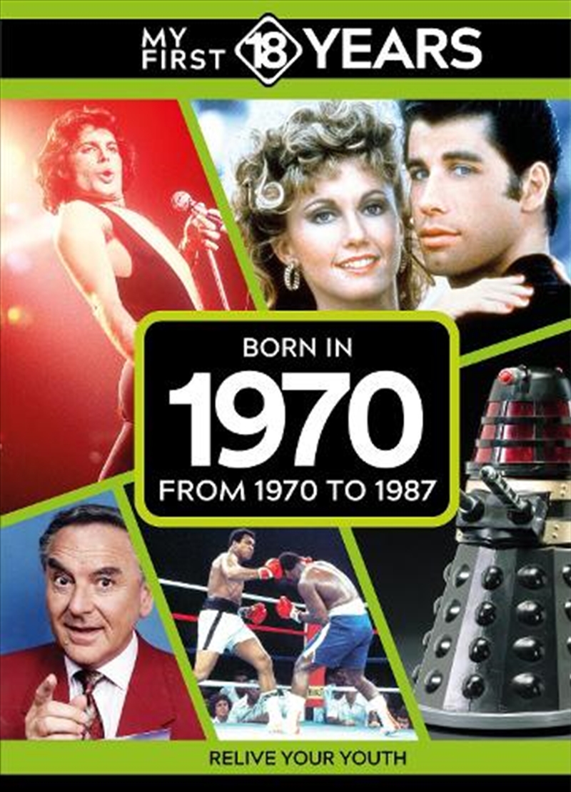 My First 18 Years - Born In 1970 : From 1970 To 1988/Product Detail/Reference & Encylopaedias