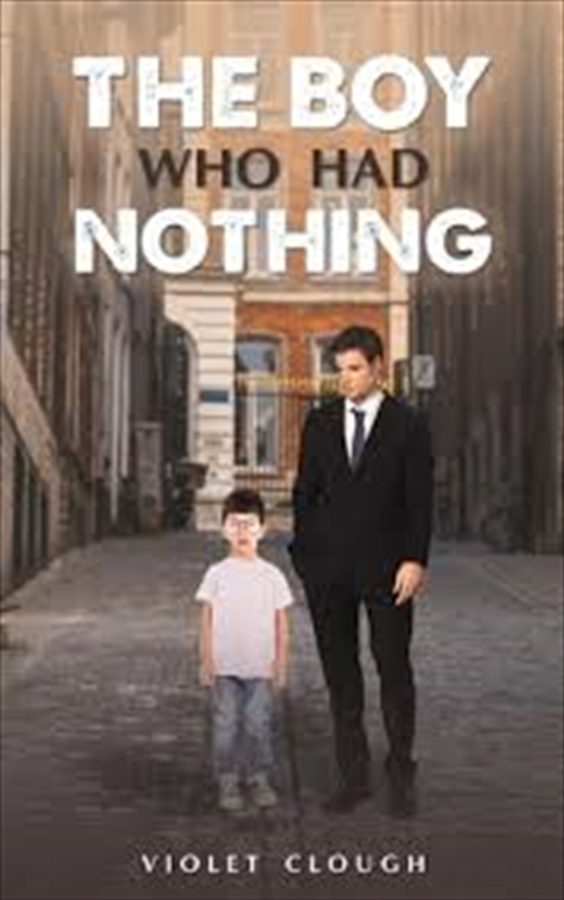 Boy Who Had Nothing/Product Detail/General Fiction Books
