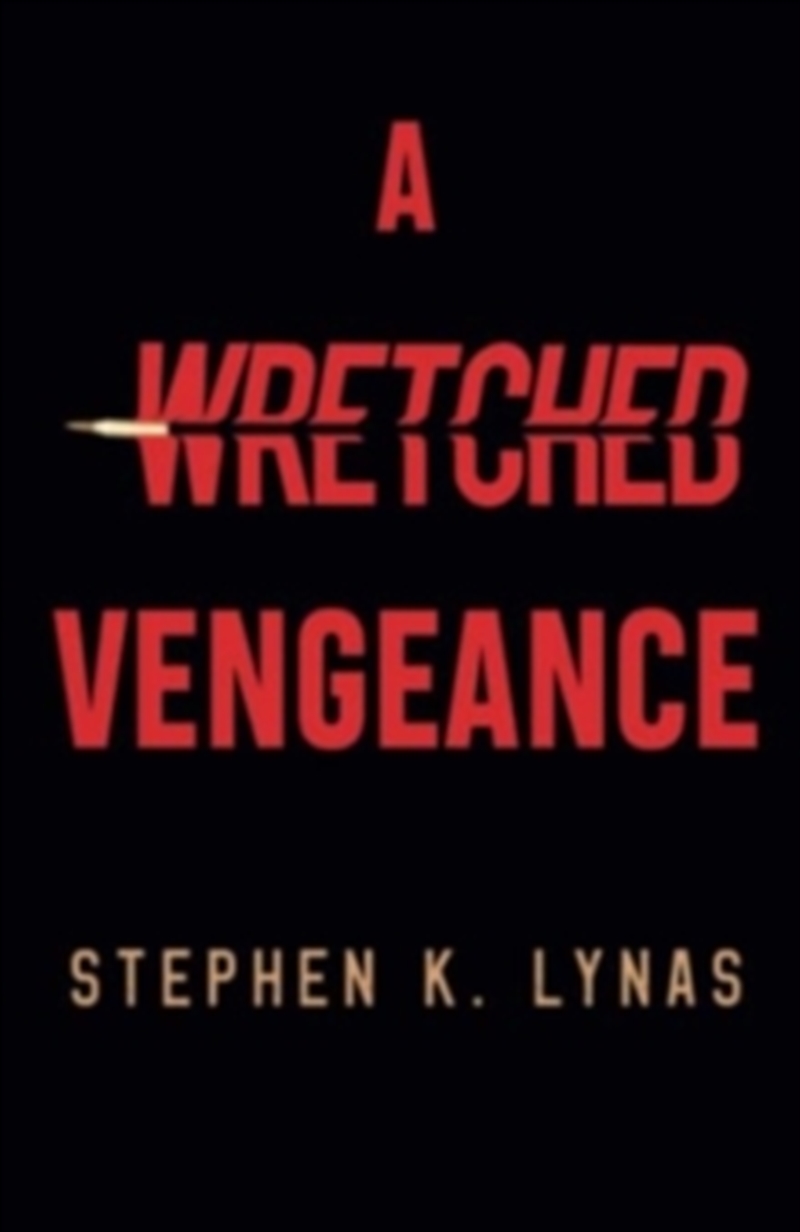 Wretched Vengeance/Product Detail/General Fiction Books