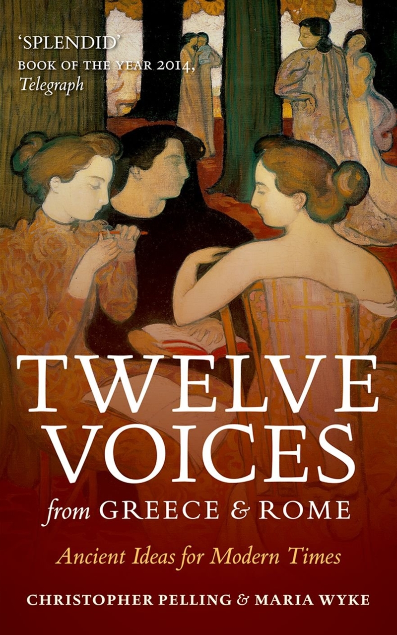 Twelve Voices From Greece & Rome/Product Detail/General Fiction Books