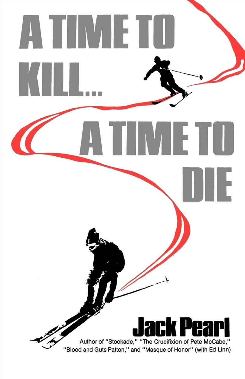 A Time To Kill A Time To Die/Product Detail/General Fiction Books