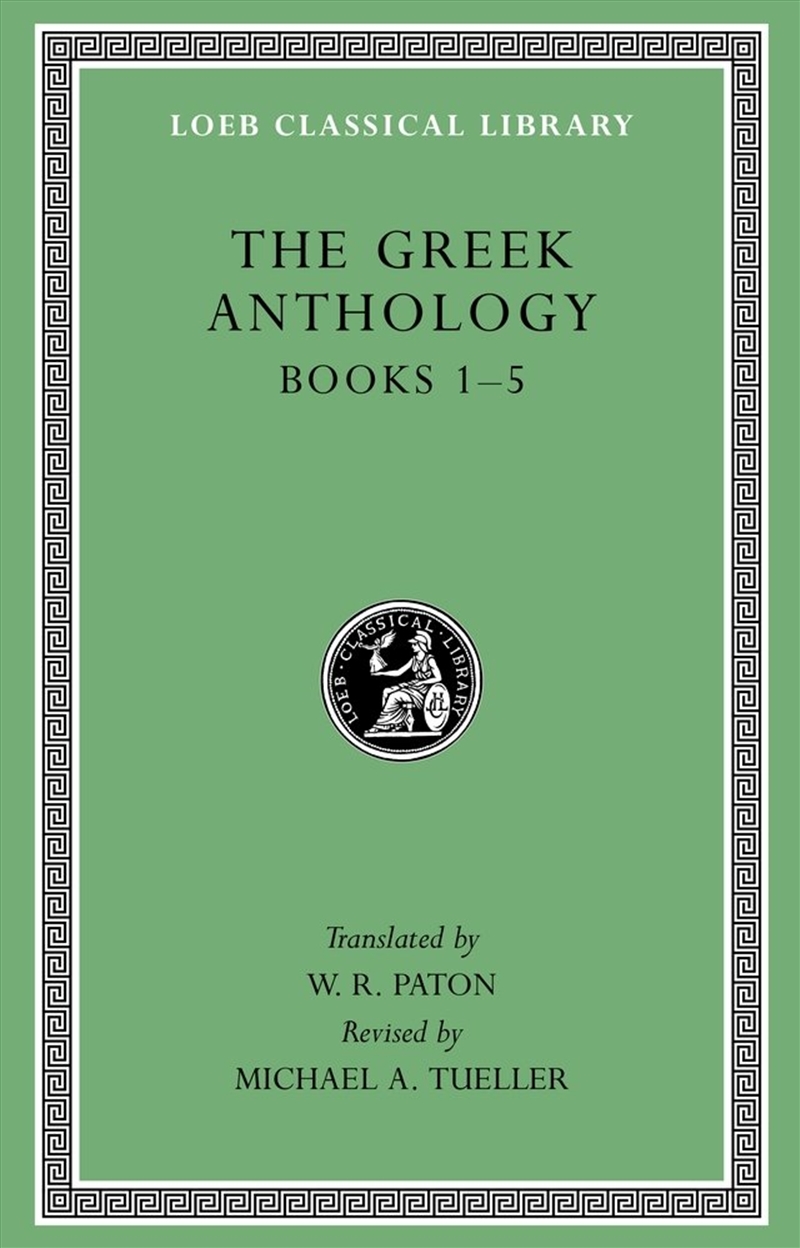 Greek Anthology Volume I Book 1/Product Detail/General Fiction Books