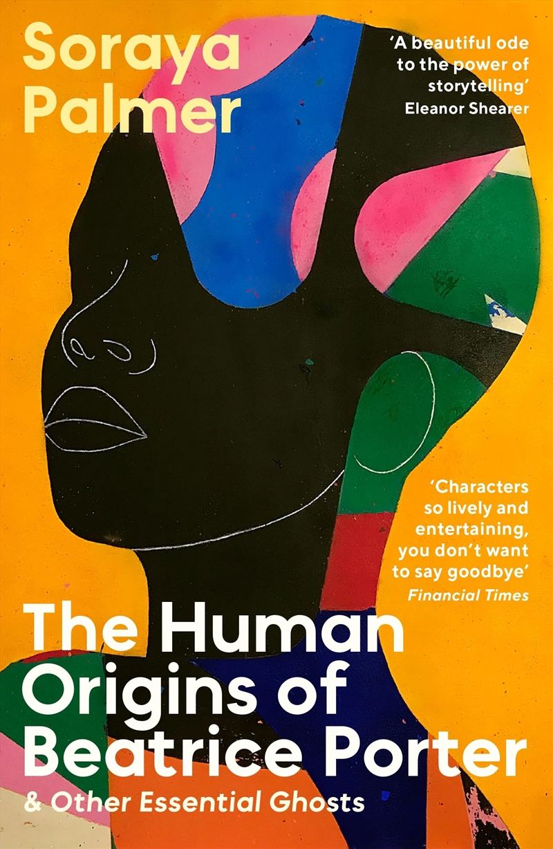The Human Origins Of Beatrice Porter And Other Essential Ghosts/Product Detail/General Fiction Books