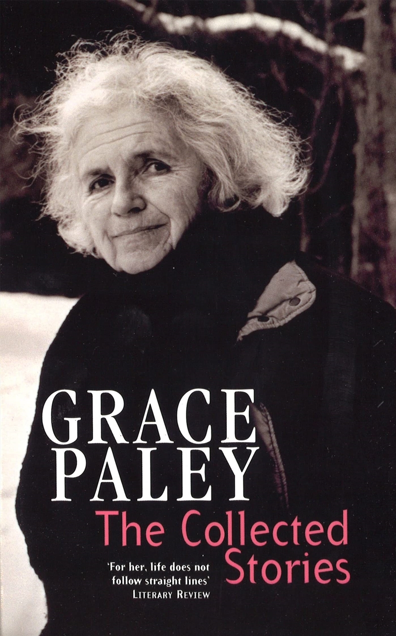 Collected Stories Of Grace Paley/Product Detail/General Fiction Books