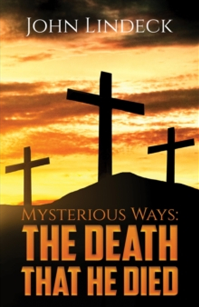 Mysterious Ways The Death That He Died/Product Detail/General Fiction Books