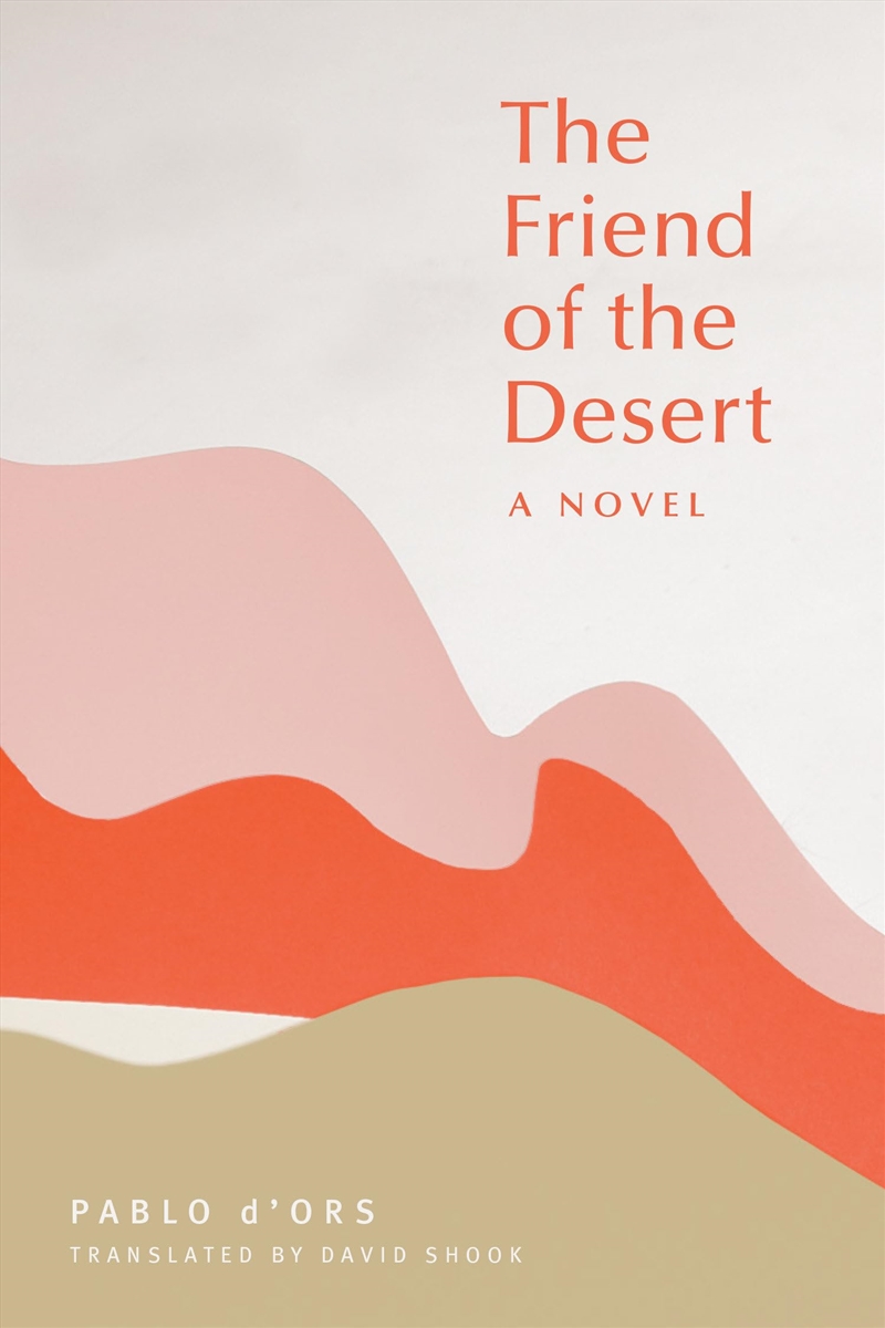Friend Of The Desert/Product Detail/General Fiction Books