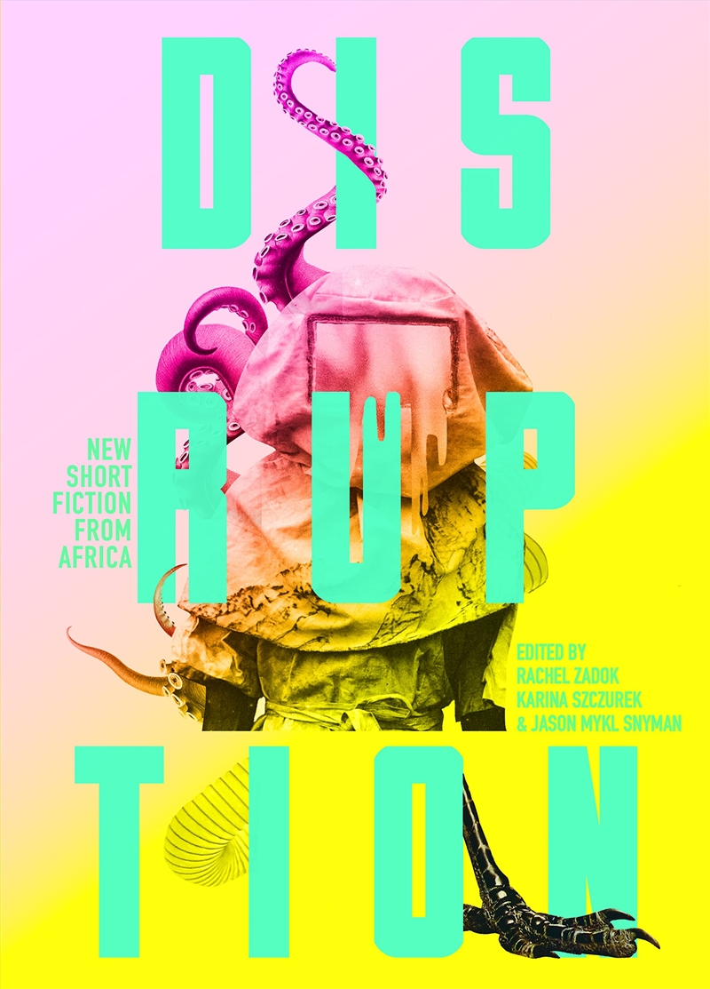 Disruption New Short Fiction From Africa/Product Detail/General Fiction Books