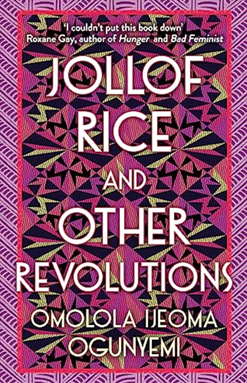 Jollof Rice & Other Revolutions/Product Detail/General Fiction Books