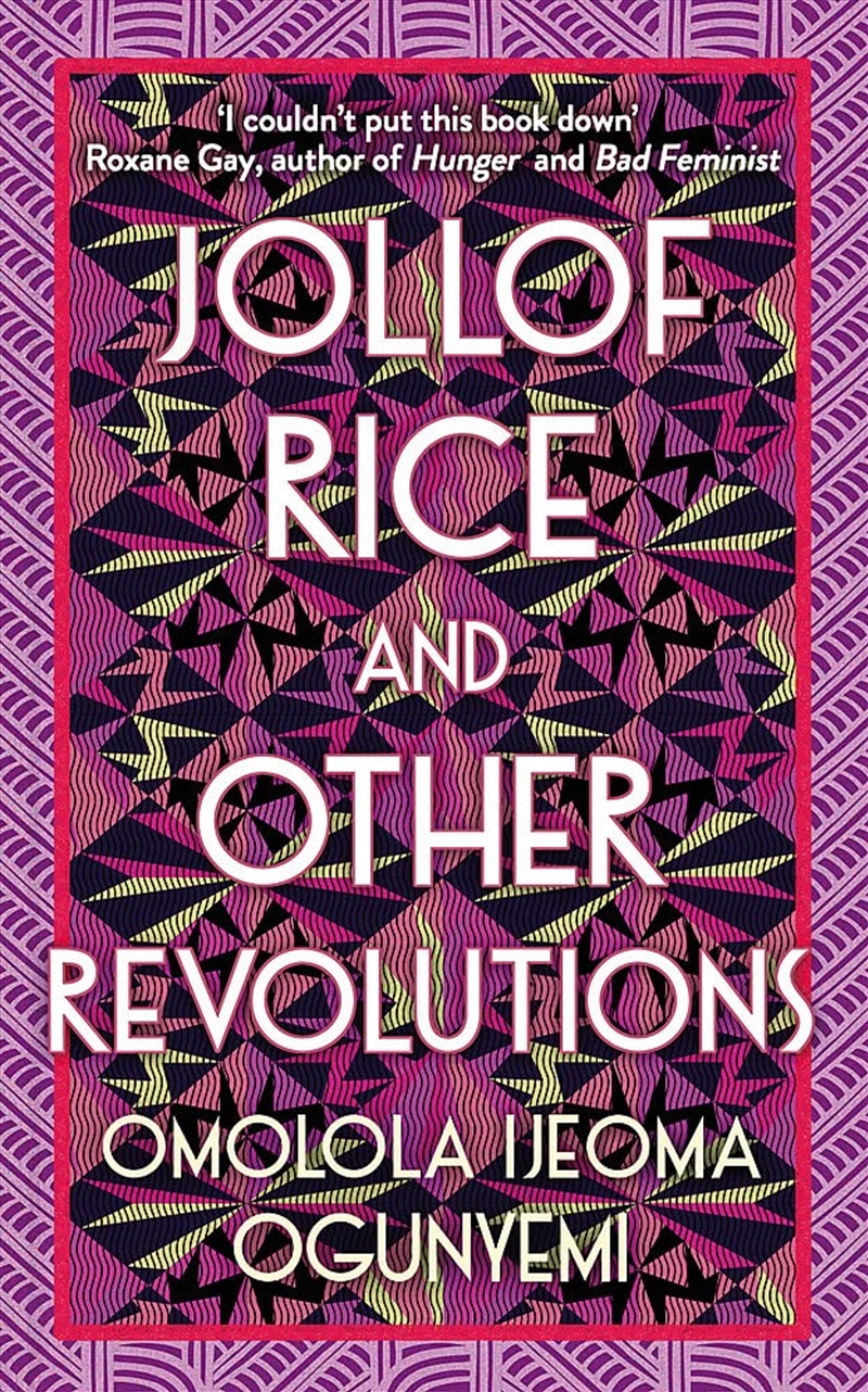Jollof Rice & Other Revolutions/Product Detail/General Fiction Books