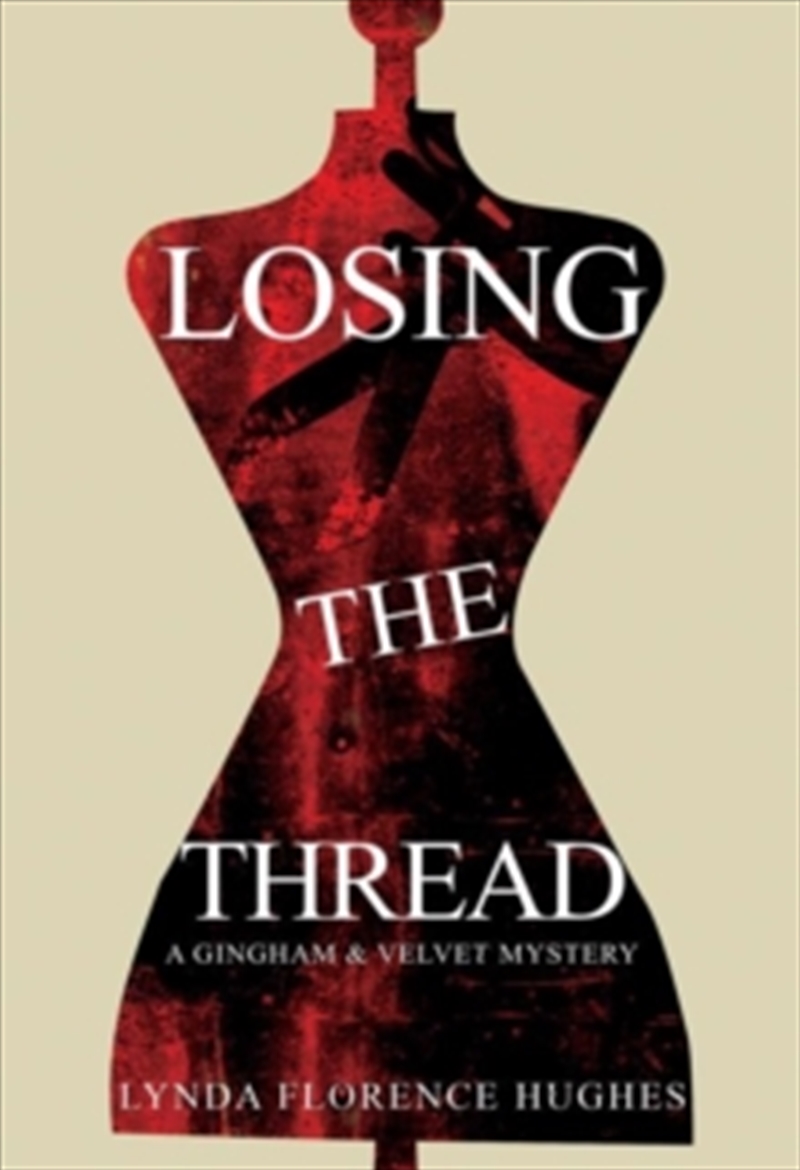 Losing The Thread/Product Detail/General Fiction Books