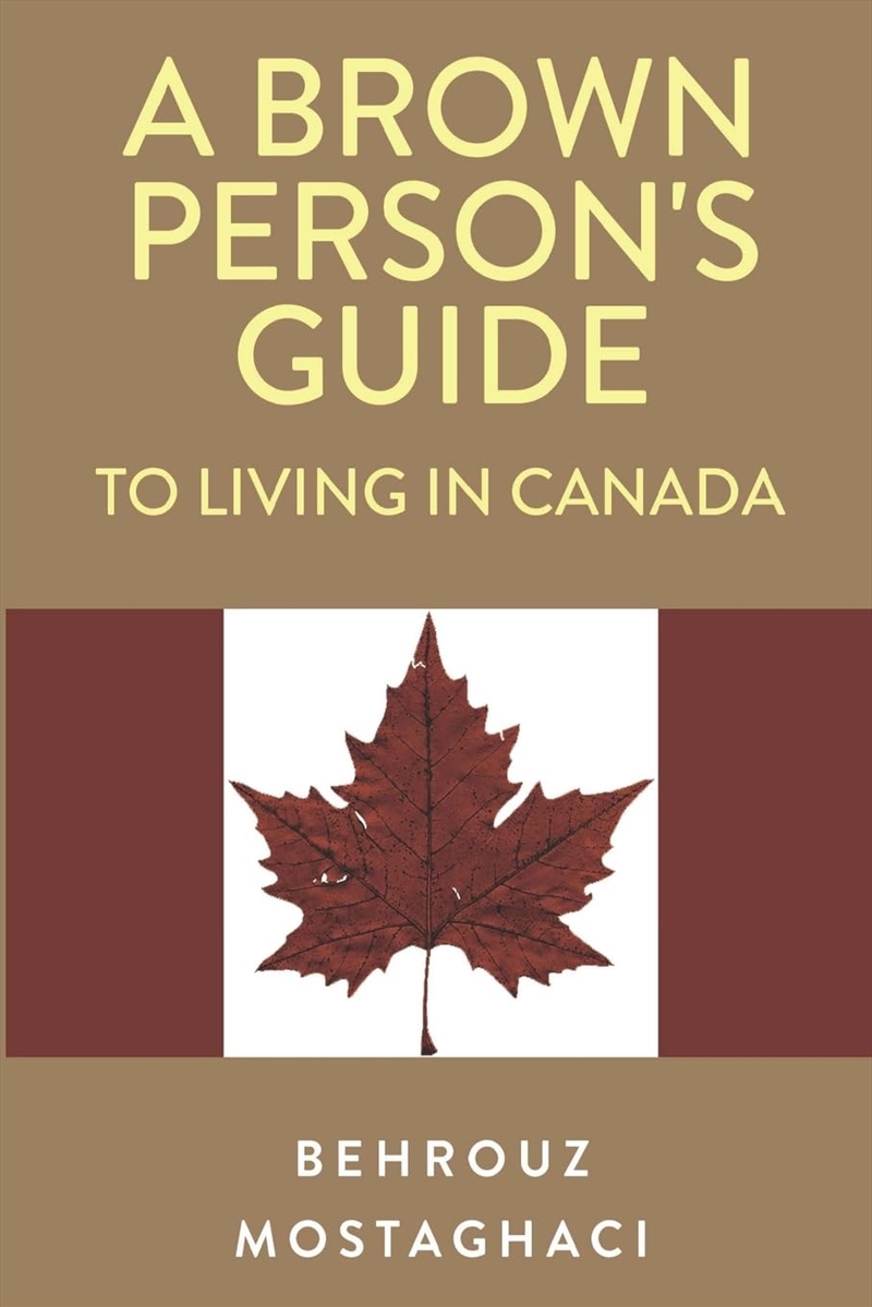 A Brown Person'S Guide To Living In Canada/Product Detail/General Fiction Books