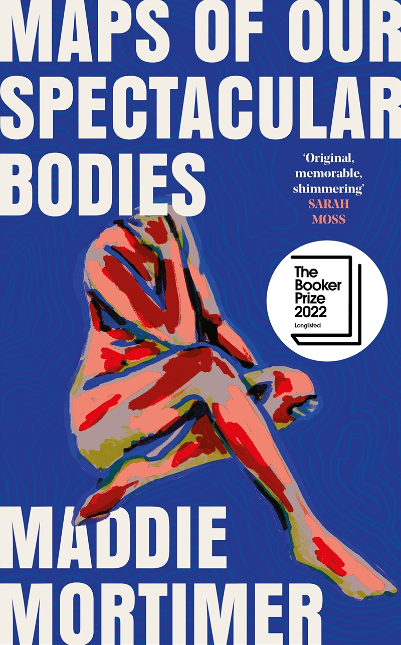 Maps Of Our Spectacular Bodies/Product Detail/General Fiction Books